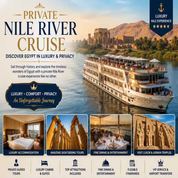 4 Nights 5 Days Luxury Private Nile Cruise from Luxor to Aswan | Abu Simble Include | Egypt Tours